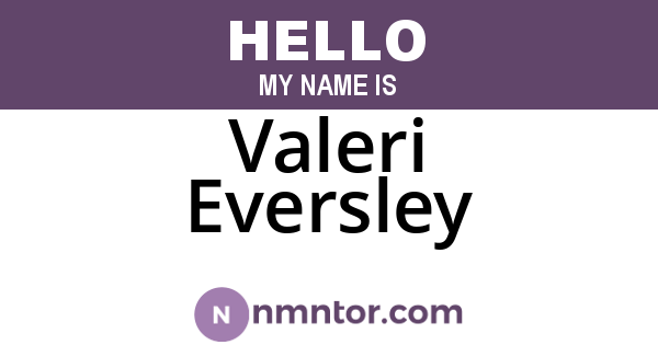 Valeri Eversley