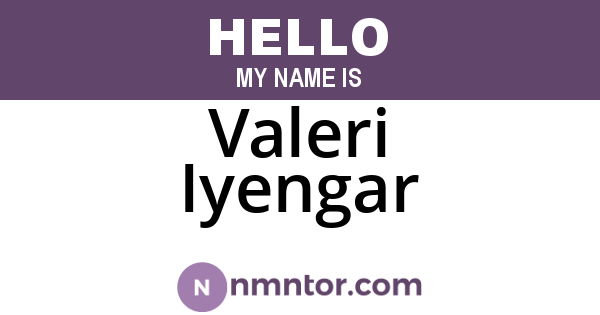 Valeri Iyengar