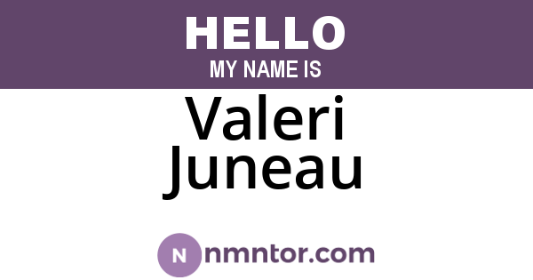 Valeri Juneau