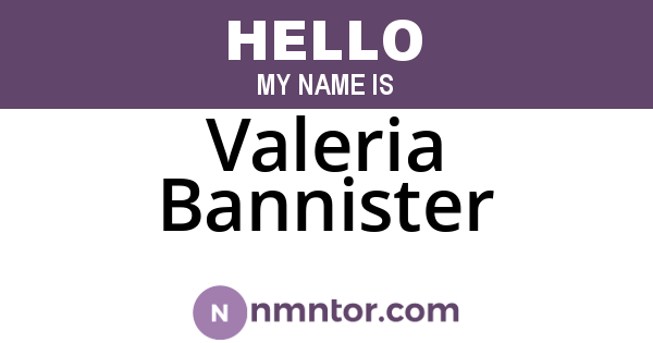 Valeria Bannister