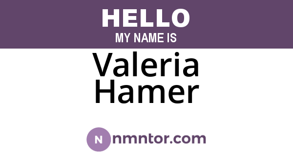 Valeria Hamer