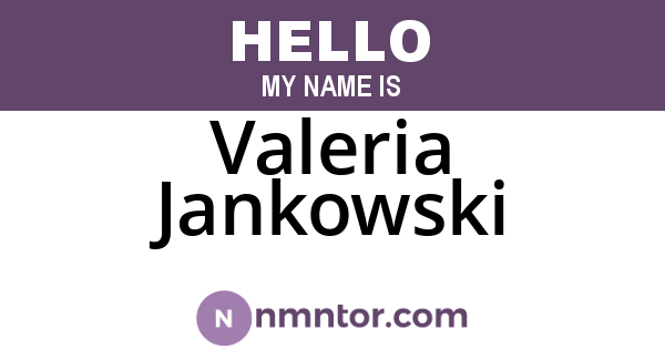 Valeria Jankowski