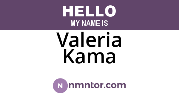 Valeria Kama
