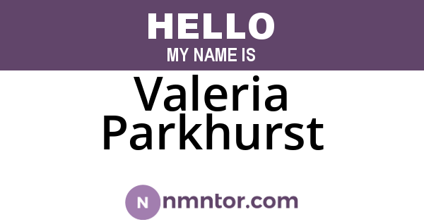 Valeria Parkhurst