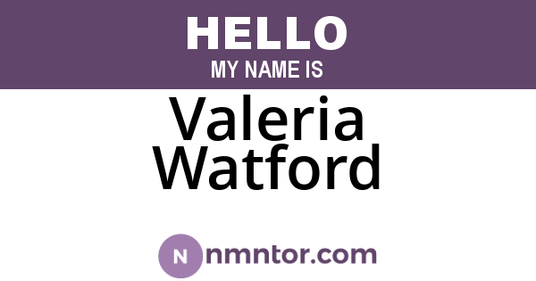 Valeria Watford