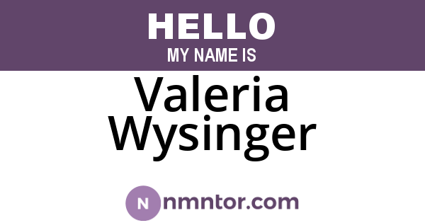 Valeria Wysinger