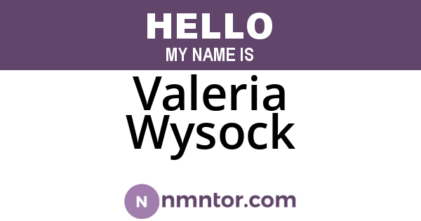 Valeria Wysock