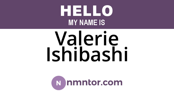 Valerie Ishibashi