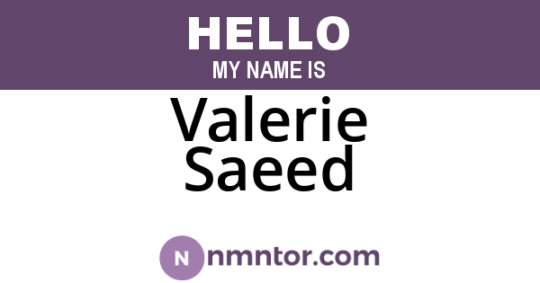 Valerie Saeed