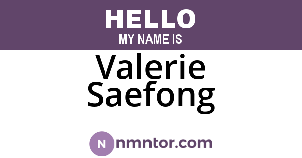 Valerie Saefong
