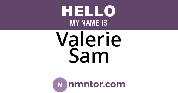 Valerie Sam