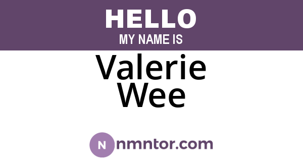 Valerie Wee