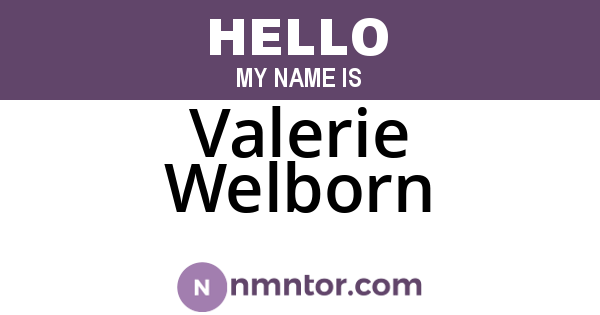 Valerie Welborn