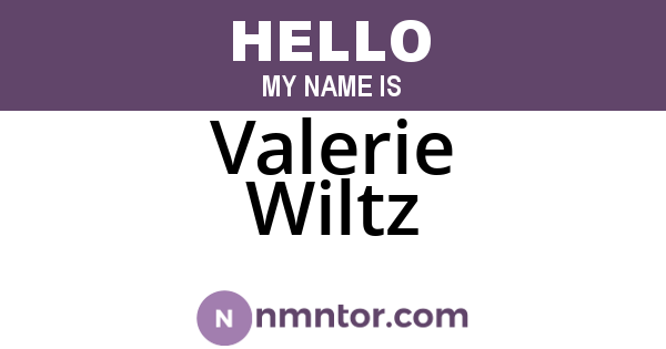 Valerie Wiltz