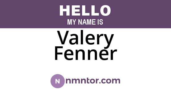 Valery Fenner