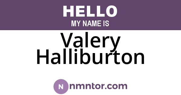 Valery Halliburton