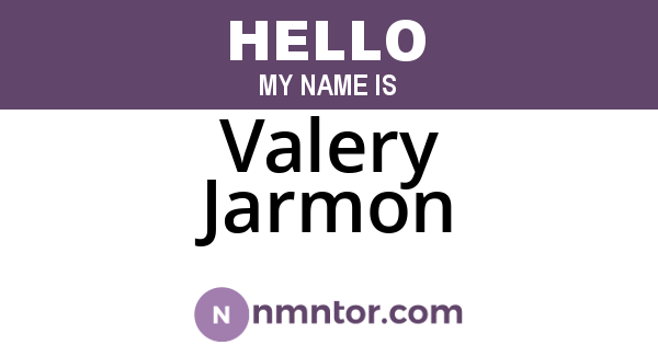 Valery Jarmon