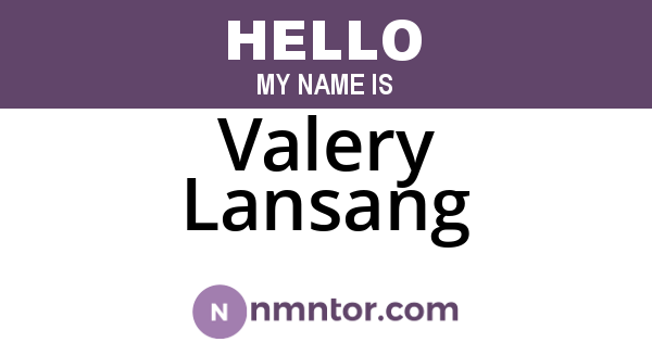 Valery Lansang