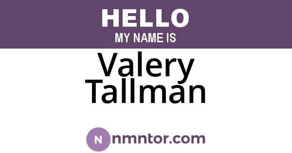 Valery Tallman