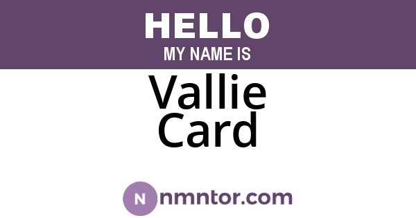 Vallie Card