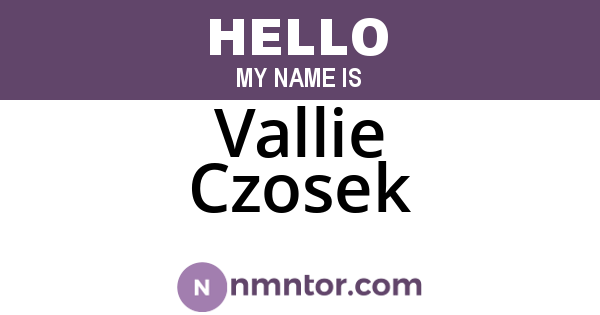 Vallie Czosek