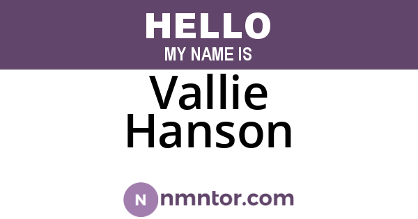 Vallie Hanson