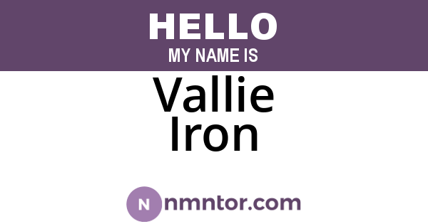 Vallie Iron