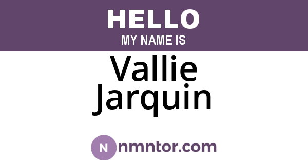 Vallie Jarquin