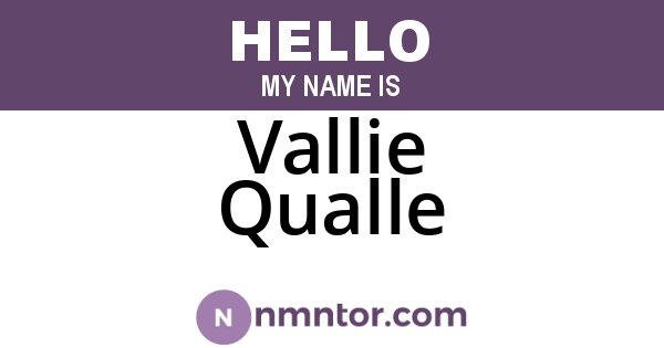 Vallie Qualle