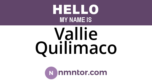 Vallie Quilimaco