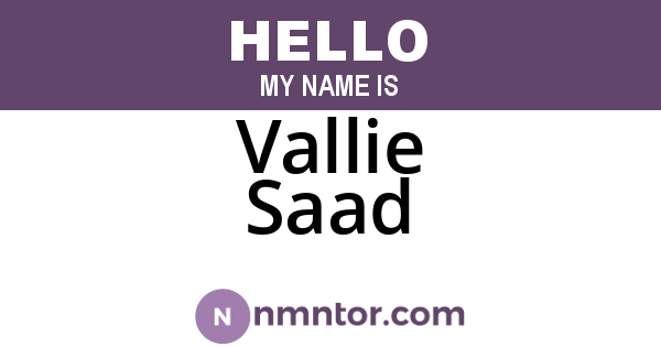 Vallie Saad