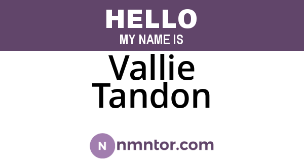Vallie Tandon