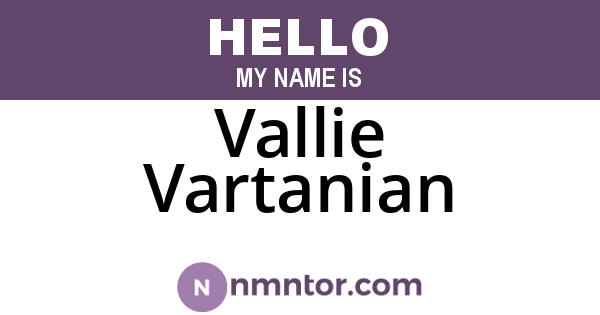 Vallie Vartanian