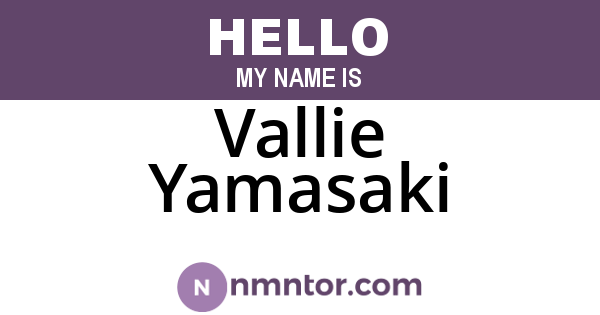 Vallie Yamasaki
