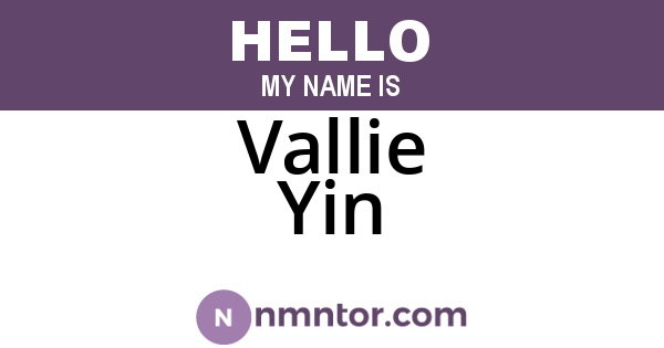 Vallie Yin