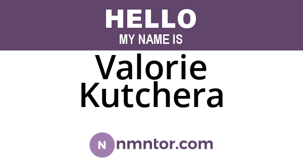 Valorie Kutchera