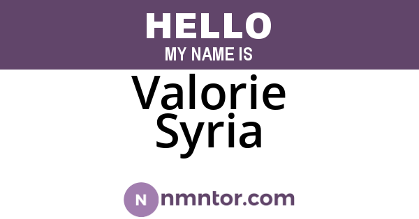 Valorie Syria