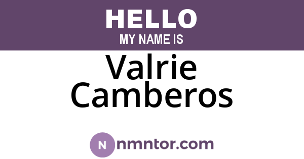 Valrie Camberos