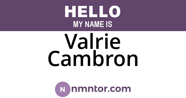 Valrie Cambron
