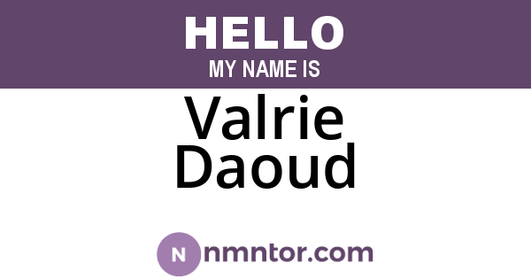 Valrie Daoud