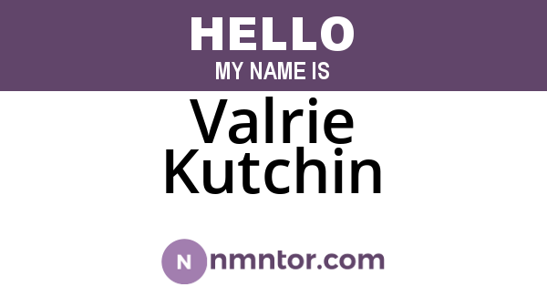 Valrie Kutchin