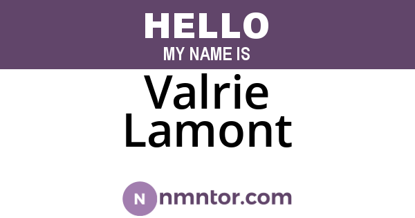 Valrie Lamont