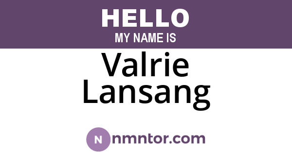 Valrie Lansang