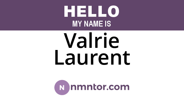 Valrie Laurent