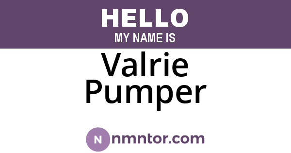 Valrie Pumper