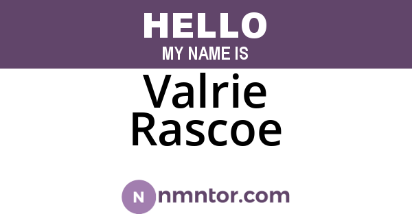 Valrie Rascoe
