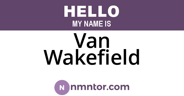 Van Wakefield