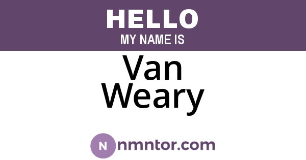 Van Weary