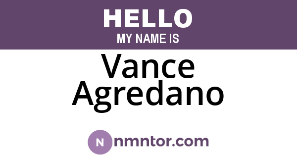 Vance Agredano