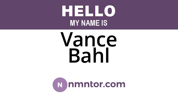 Vance Bahl